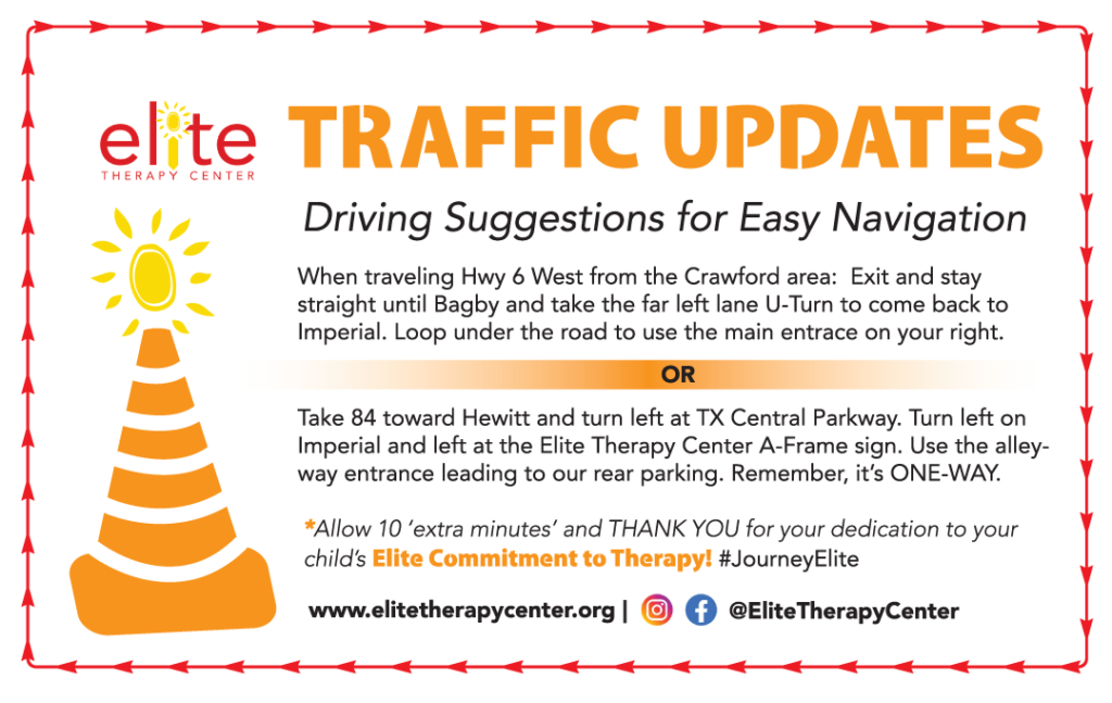 Elite Therapy Center May 2023 TxDot traffic updates